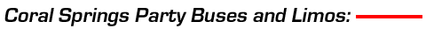 Party Bus Coral Springs