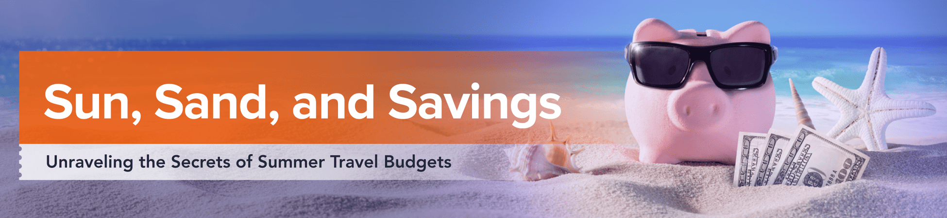 summer travel budgets header